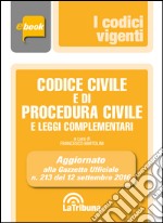 Codice civile e di procedura civile e leggi complementari. E-book. Formato EPUB ebook