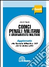 Codici penali militari e ordinamento militare: Edizione 2016 Collana commentati. E-book. Formato EPUB ebook di Adolfo Tencati