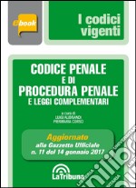 Codice penale e di procedura penale e leggi complementari. E-book. Formato EPUB ebook