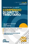 Compendio di diritto tributario: 2017 Prima edizione Collana I Compendi Tribuna. E-book. Formato EPUB ebook
