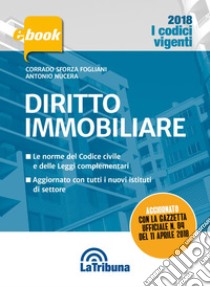 Diritto Immobiliare: Prima Edizione 2018 Collana Vigenti. E-book. Formato EPUB ebook di Antonio Nucera