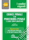 Codice penale e di procedura penale e leggi complementari: Prima Edizione 2018 Collana Vigenti. E-book. Formato EPUB ebook di Luigi Alibrandi