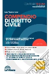 Compendio di diritto civile: 2018 Prima edizione Collana I Compendi Tribuna. E-book. Formato EPUB ebook di Luigi Tramontano