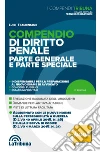 Compendio di diritto penale: 2018 Prima edizione Collana I Compendi Tribuna. E-book. Formato EPUB ebook di Luigi Tramontano