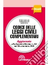 Codice delle leggi civili complementari. E-book. Formato EPUB ebook di Fabio Costa