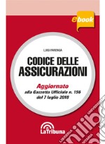 Codice delle assicurazioni: Edizione 2018 Collana Commentati. E-book. Formato EPUB ebook