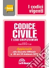 Codice civile e leggi complementari: Seconda edizione 2019 Collana Vigenti. E-book. Formato EPUB ebook di Francesco Bartolini