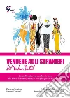 Vendere agli stranieri nel fashion retail. E-book. Formato PDF ebook