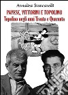 Vittorini Pavese e Topolino. E-book. Formato EPUB ebook