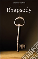 Rhapsody. E-book. Formato EPUB ebook