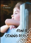 Con il senno di poi. E-book. Formato PDF ebook di Mema Camerino