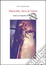 Maranello, terra di motori. E-book. Formato EPUB ebook