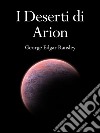 I deserti di Arion. E-book. Formato EPUB ebook