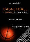 Basketball: learnig by coaching. E-book. Formato EPUB ebook di Coachelp