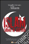Islam. Siamo in guerra. E-book. Formato EPUB ebook di Magdi Cristiano Allam