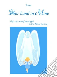 Your hand in mine. E-book. Formato EPUB ebook