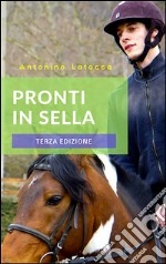 Pronti in sella - Terza edizione. E-book. Formato PDF ebook