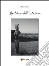 La voce dell'anima. E-book. Formato PDF ebook