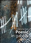 Poesie in gabbia. E-book. Formato EPUB ebook