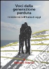 Voci dalla generazione perduta - I trentenni nell'italia di oggi. E-book. Formato PDF ebook