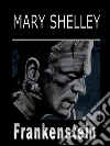 Frankenstein. E-book. Formato PDF ebook