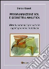Programmazione GDL e geometria analitica. E-book. Formato PDF ebook di Marco Masetti