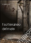 Il sotterraneo del male. E-book. Formato PDF ebook