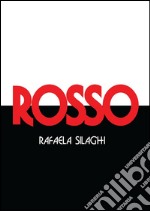 Rosso. E-book. Formato EPUB ebook