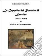 Gli interventi decorativi della Cappella del Rosario di Laurino. E-book. Formato PDF ebook