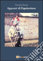 Appunti di equitazione. E-book. Formato PDF ebook