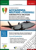 015A - Concorso Accademia Militare di Pozzuoli Aeronautica Militare (Prova di Preselezione). E-book. Formato PDF ebook