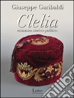 Clelia. E-book. Formato EPUB ebook