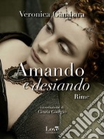 Amando e desiando. E-book. Formato EPUB ebook