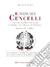 Il manuale Cencelli. Un manuale della lottizzazione. Un documento sulla gestione del potere. E-book. Formato EPUB ebook
