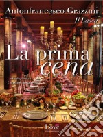 La prima cena. E-book. Formato EPUB ebook