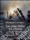 La città delle 44 chiese. E-book. Formato EPUB ebook di Giuseppe Lombardi