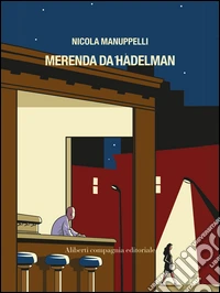 Merenda da Hadelman. E-book. Formato EPUB ebook
