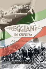 Reggiane in guerra. E-book. Formato EPUB ebook