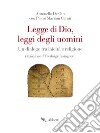 Legge di Dio, leggi degli uomini. E-book. Formato EPUB ebook di Anonello De Oto