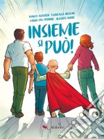 Insieme si può. E-book. Formato EPUB ebook