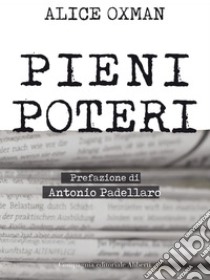 Pieni poteri. E-book. Formato EPUB ebook di Alice Oxman