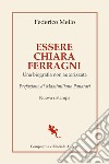 Essere Chiara Ferragni. E-book. Formato EPUB ebook di Federico Mello