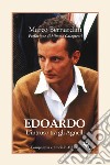 Edoardo. L'intruso tra gli Agnelli. E-book. Formato EPUB ebook