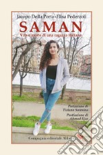 Saman. Vita e morte di una ragazza italiana. E-book. Formato EPUB ebook