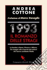 1993. Il romanzo delle stragi. E-book. Formato EPUB ebook