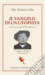 Il vangelo di un utopista. E-book. Formato EPUB ebook