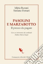 Pasolini e Marzabotto. Il prezzo da pagare. E-book. Formato EPUB ebook