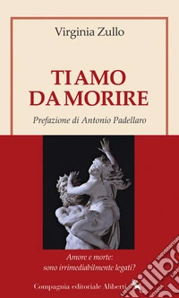 Ti amo da morire. E-book. Formato EPUB ebook