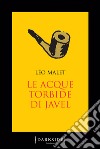 Le acque torbide di Javel. E-book. Formato PDF ebook