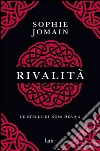 Rivalità: Le stelle di Noss Head 2. E-book. Formato PDF ebook di Sophie Jomain